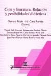 Cine y literatura. Relación y posibilidades didácticas - Romea, Celia; Pujals, G