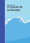 El Puente de la Felicidad (Paperback)