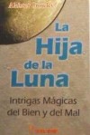 HIJA DE LA LUNA, LA - Crowley, Aleister