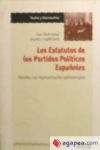 Los estatutos de los partidos políticos españoles - Oliver Araujo, Joan