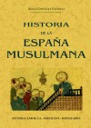 Historia de la España musulmana - González Palencia, Ángel