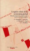 El gran crisis de la economía global : mercados financieros, luchas sociales y nuevos escenarios políticos - Fumagalli, Andrea . [et al.]