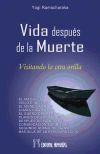 VIDA DESPUÉS DE LA MUERTE, LA - YOGUI RAMACHARAKA