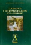 Tolerancia y fundamentalismos en la historia - Lorenzo Pinar, Francisco Javier (ed.)