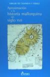 APROXIMACION HISTORIA MALLORQUINA SIGLO XVII - Ubaldo de Casanova y Todolí