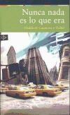 Nunca nada es lo que era - Ubaldo de Casanova y Todolí