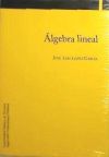 Álgebra lineal - López García, José Luis