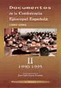 Documentos de la Conferencia Episcopal Española (1983-2000). Vol. II: 1990-1995