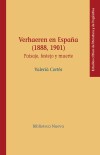 Verhaeren en España, 1888, 1901 : paisaje, festejo y muerte (Estudios Críticos de literatura y de lingüística, Band 67)