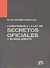Comentarios a la ley de Secretos Oficiales y su Reglamento - Cousido González, P.