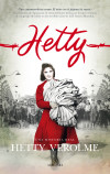 Hetty una historia real : El testimonio más emotivo del Holocausto - Hetty Verolme