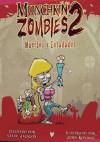 Munchkin zombies 2. Muertos y enfadados. Expansión