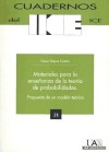 Materiales para la enseñanza de la teoría de probabilidades : propuesta de un modelo teórico - Sáenz de Castro, César
