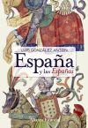 España y las Españas - Luis González Antón