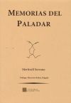 MEMORIAS DEL PALADAR - SERRANO, MERITXELL