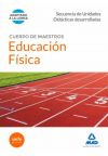 Cuerpo de Maestros Educación Física. Secuencia de Unidades Didacticas Desarrolladas - Ed. MAD