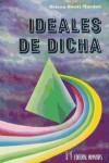 IDEALES DE DICHA - Marden, O. S.