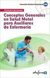 Conceptos Generales en Salud Mental para Auxiliares de Enfermería - Ed. MAD