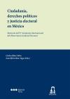 Ciudadanía, derechos políticos y justicia electoral en México - Ríos Vega, Luis Efrén; Báez Silva, Carlos