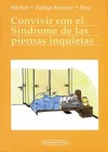 Convivir con el Síndrome de las Piernas Inquietas - Micheli - Zúñiga Ramírez - Díaz