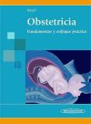 Obstetricia: fundamentos y enfoque práctico