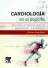 Cardiología en el deporte: revisión de casos clínicos basados en la evidencia - Serra Grima, J. Ricardo