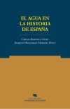 El agua en la historia de España - VARIOS AUTORES