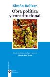 Obra política y constitucional - Simón Bolivar , y Eduardo Rozo Acuña