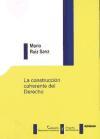 La construcción coherente del derecho - Ruiz Sanz, Mario