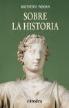Sobre la historia - Krzysztof Pomian