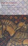 Raúl de Cambrai : cantar de gesta francés - Mussons Freixas, Anna Maria (ed. lit.); Riquer, Isabel de