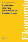 Espainiako ingurune ekonomikoa eta lehiakortasuna - Navarro Arancegui, Mikel