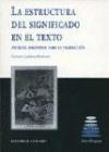 LA ESTRUCTURA DEL SIGNIFICADO EN EL TEXTO. - Catalina Jiménez Hurtado