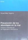 Prevención de los abordajes en la mar. Análisis e interpretación del RIPA - Ricard Marí Sagarra