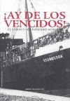 Ay de los vencidos! : el exilio y los pabes de acogida - Mateos, Abrón