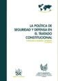 La Política de Seguridad y Defensa en el Tratado Constitucional - Consuelo Ramón Chornet