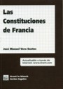 Las Constituciones de Francia - José Manuel Vera Santos