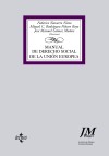 Manual de Derecho Social de la Unión Europea - Federico Navarro Nieto ,, Miguel Rodríguez-Piñero Royo ,, José Manuel Gómez Muñoz ,, Antonio Costa Reyes ,, Federico Navarro Nieto ,, Miguel Rodríguez-Piñero Royo ,, José Manuel Gómez Muñoz ,, Antonio Costa Reyes ,, Mª Cristina Aguilar Gonzálvez ,, Inmacu