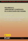 Desarrollo, aprendizaje y enseñanza en la educación secundaria - Cèsar Coll i Salvador (coord.), Amparo Moreno Hernández, Juan Ignacio Pozo Municio, Carles Monereo Font, Alfonso Bustos Sánchez, Anna Engel Rocamora, José Escaño Aguayo, María Gil de la Serna Leira, Teresa Mauri Majós, M. José Rochera Villach, Javier Onru