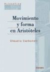Movimiento y forma en Aristóteles - Claudia Carbonell