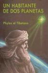 Un Habitante de Dos Planetas - Phylos el Tibetano