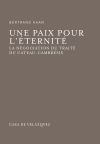 Une paix pour l'éternité - Bertrand, Haan