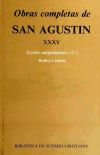 Obras completas de San Agustín. XXXV: Escritos antipelagianos (3.º): La perfección de la justicia del hombre. El matrimonio y la concupiscencia. Réplica a Juliano - San Agustín