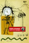 Mário Cesariny. Navío de espejos. ( Catálogo de exposición). - Cuadrado, Perfecto E.; Pinharanda, João Lima; Cesariny, Mário