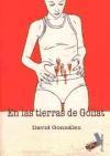 EN LAS TIERRAS DE GOLIAT - David González