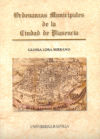 Ordenanzas municipales de la ciudad de Plasencia - Lora Serrano, Gloria