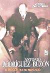 Antonio Rodríguez-Buzón: el pregón que no pronunció - Rodríguez-Buzón, Antonio, López Gutiérrez, Antonio J.