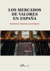 Los mercados de valores en España - Raúl Gómez Martínez (coord.)