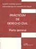 Practicum de derecho civil - Ruiz de Huidobro de Carlos, Jos‚ Mar¡a; Serrano Molina, Alberto