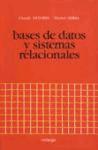 BASES DE DATOS Y SISTEMAS RELACIONALES - Delobel, C.; Adiba, M.